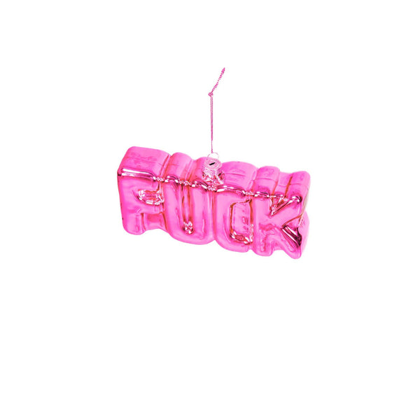 Fuck Pink Christmas Ball