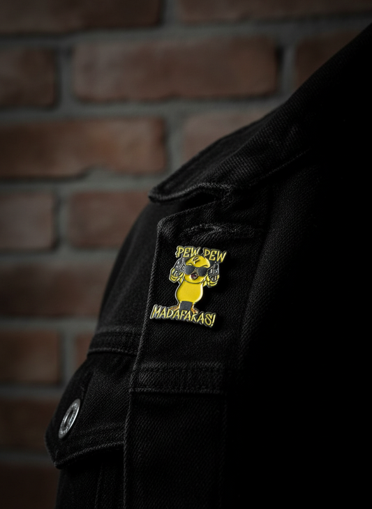 Pin's Poussin "Pew Pew Madafakas!"