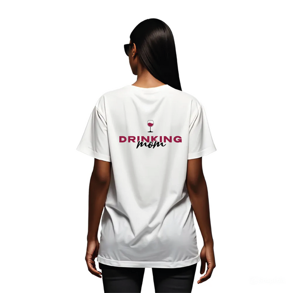T-Shirt Drinking Mom