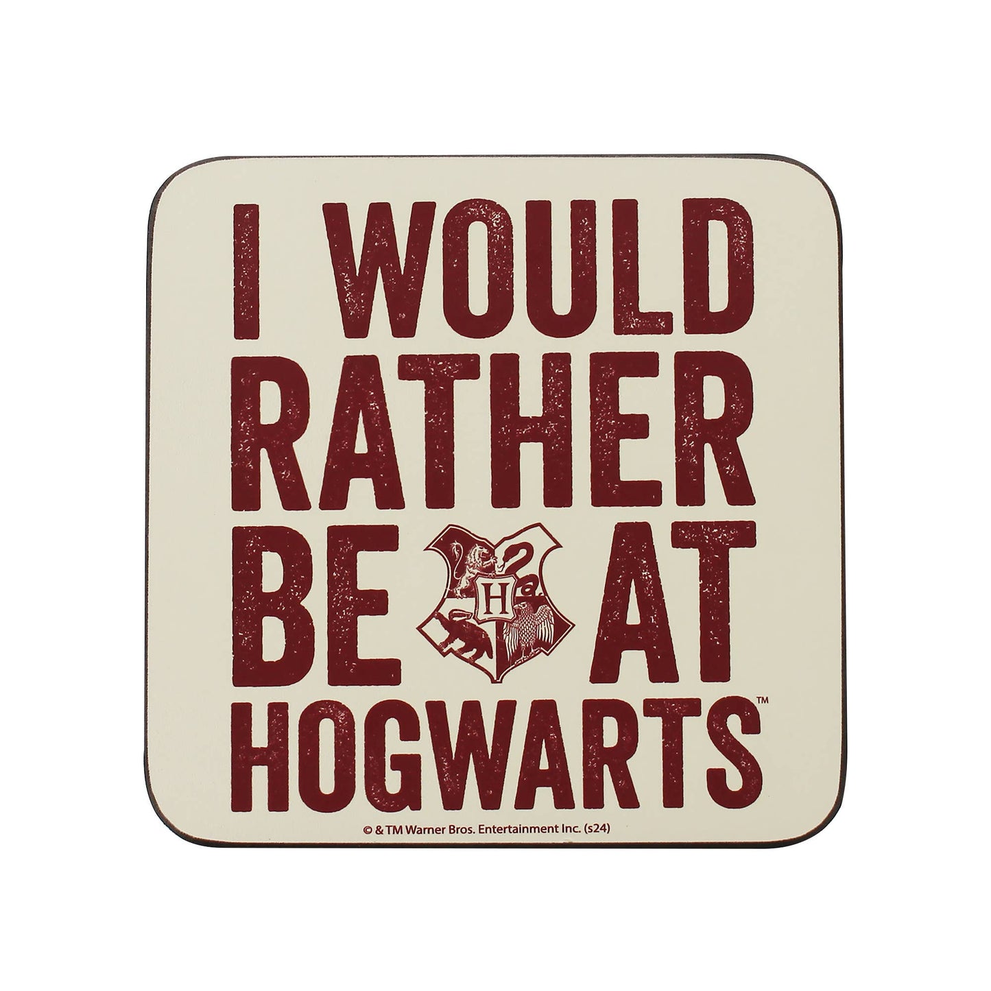 Harry Potter Coaster I'd Rather Be at Hogwarts