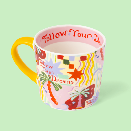"Follow Your Dreams" Mug