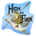 Kikker en gans sticker "High as Fuck"