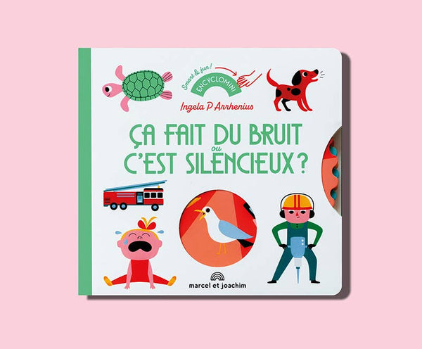 Children's book "DOES IT MAKE NOISE OR IS IT SILENT?"