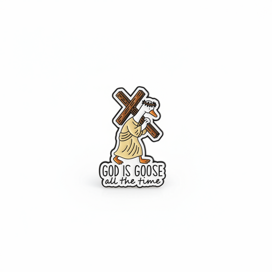 Pin’s Oie « God Is Goose All The Time » - photo produit