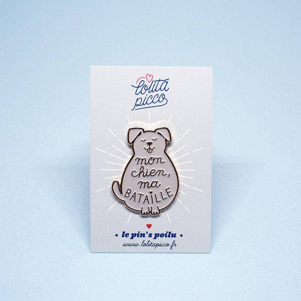 "My Dog, My Battle" Pin