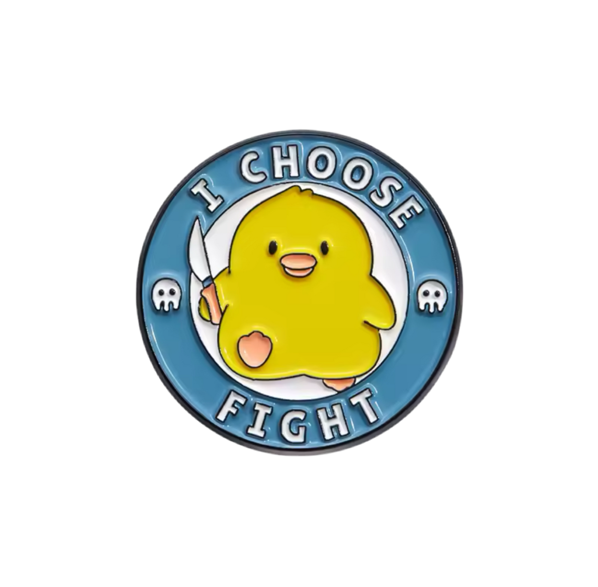 Yellow Duck Pin "I choose Fight"