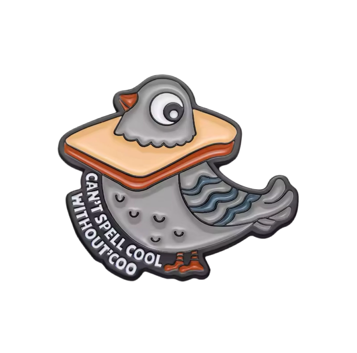 Pigeon Pin “Can’t Spell Cool Without ‘Coo’”