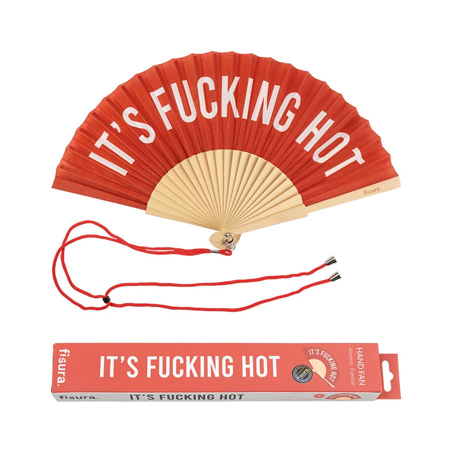 Éventail « It's Fucking Hot » – Fisura