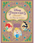 Livre Pop-up Magique - Princesses Disney