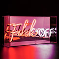 Neon fuck off
