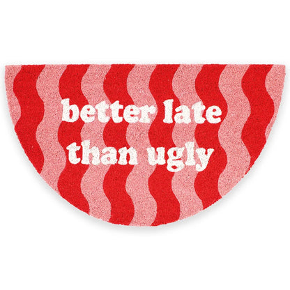 Paillasson « Better late than ugly » Vagues – Fisura