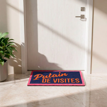 Paillasson « Putain de visites » – Fisura – vue 5