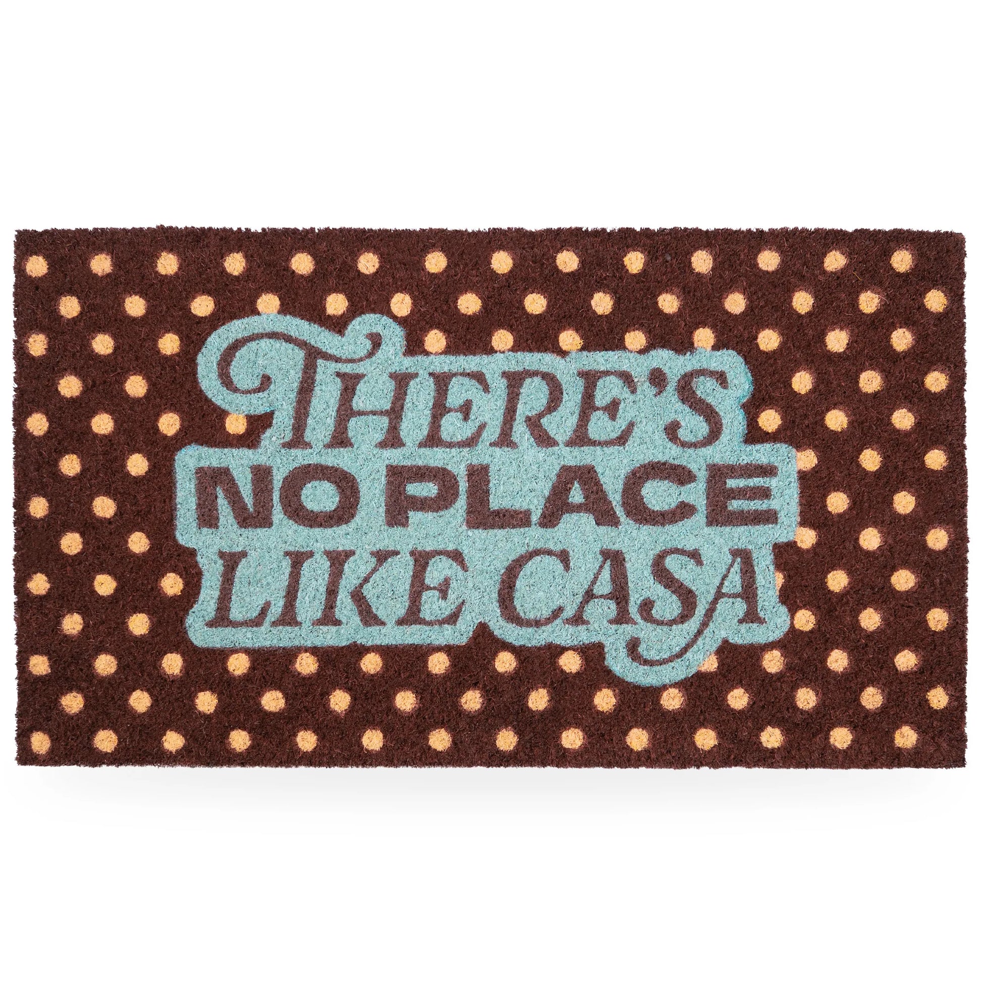 Paillasson « There’s no place like casa » – Fisura