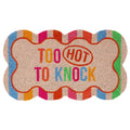 Paillasson « Too hot to knock »