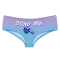 "Blow Me" slipje