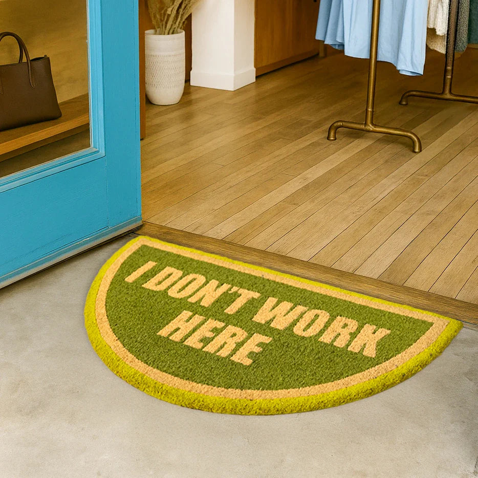 Doormat "I don't work here"