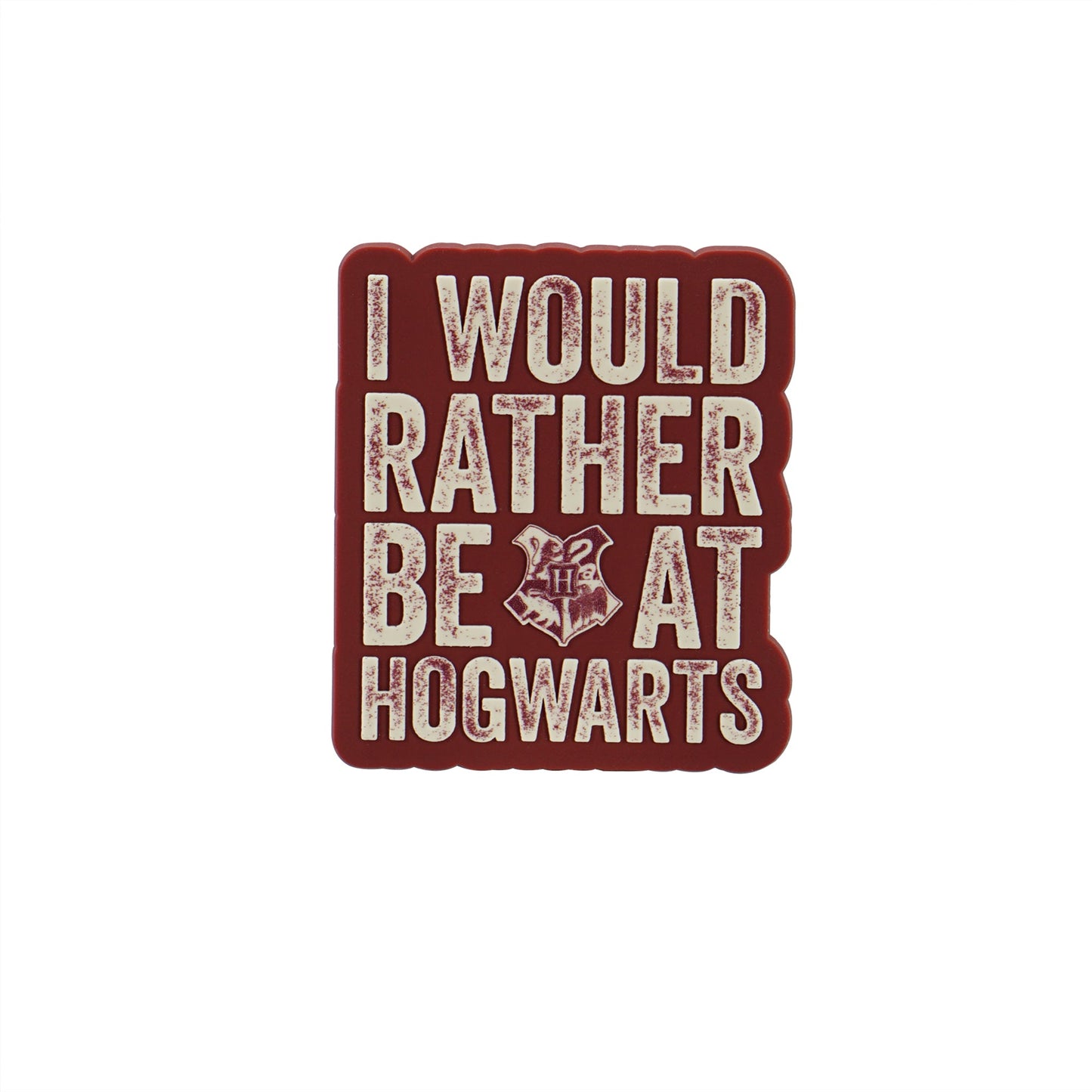 Harry Potter Magnet I Would Rather