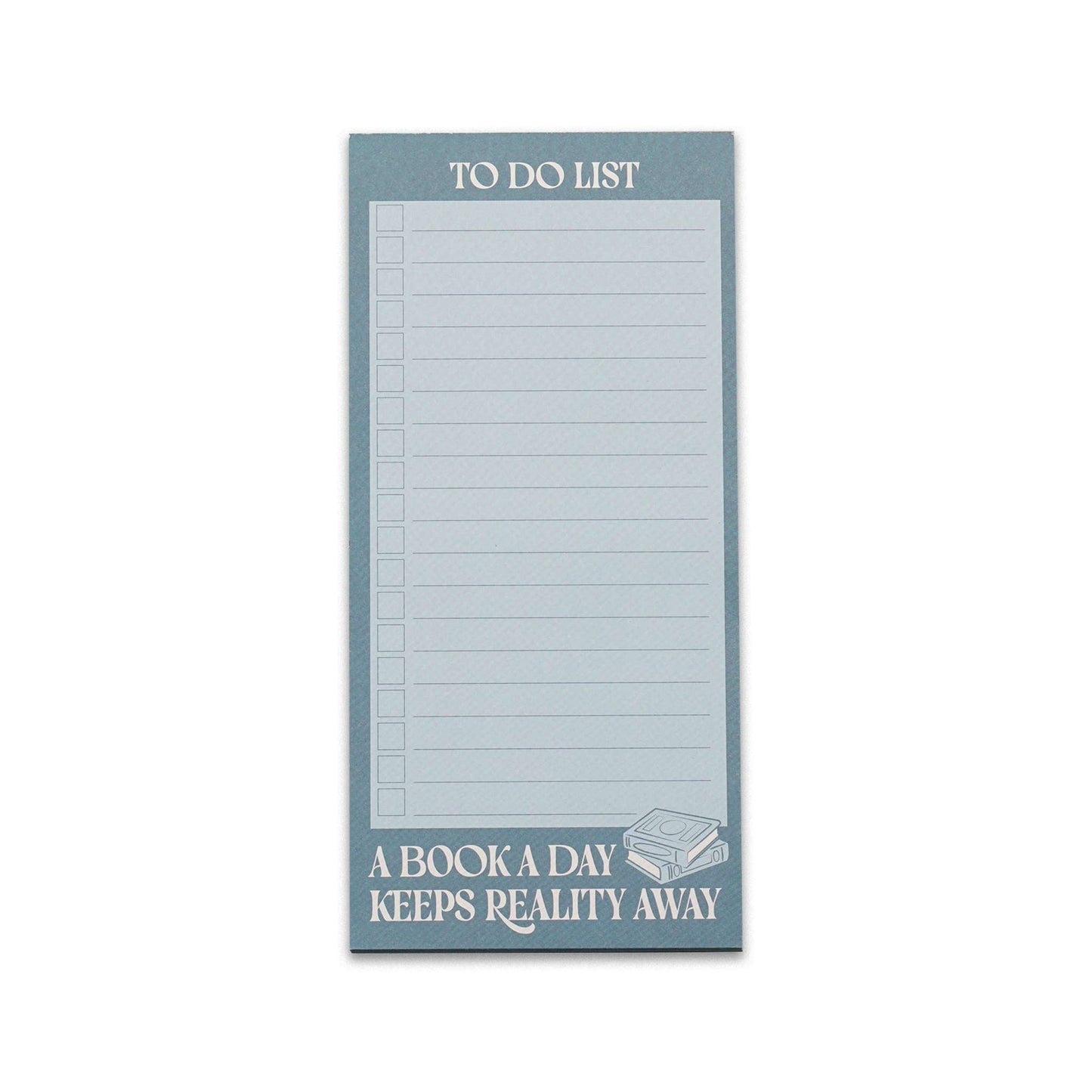 Notebook A Book A Day Keeps Reality Away