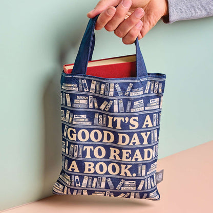 Small recycled cotton tote bag Its A Good Day To Read A Book