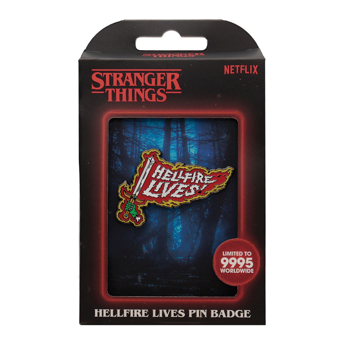 Stranger Things Pin - Hellfire Lives