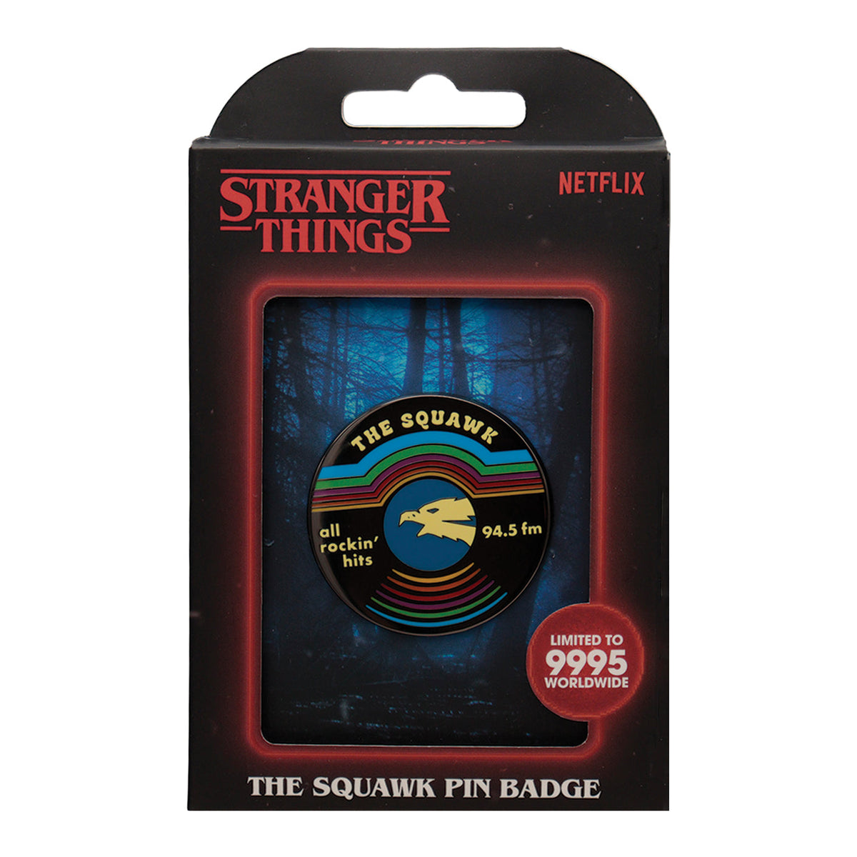 Stranger Things Pin - The Squawk