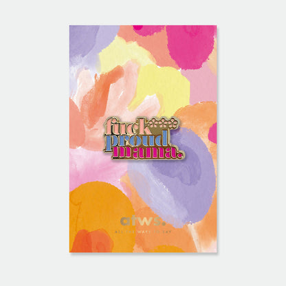 Proud Mom - Pins