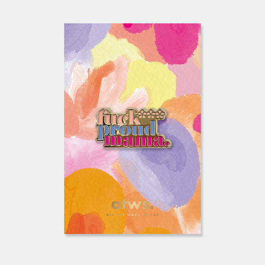 Proud Mom - Pins