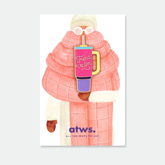 Trend Victim - Pins