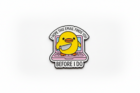Yellow Duck Pin “I don’t give a Duck”