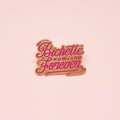 Enamel pin “Bichette Forever”