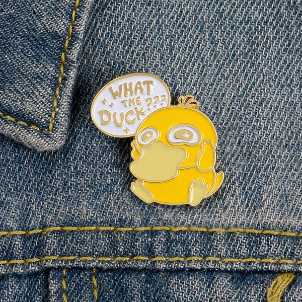 Pin's Canard "What The Duck ???"