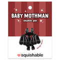 Pin's Émaillé Squishable – Bébé Mothman