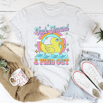 Duck Around & Find Out T-shirt