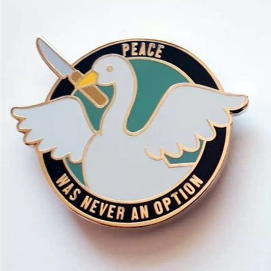 Pins Canard Peace was never an option