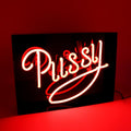 Neon PUSSY Rouge