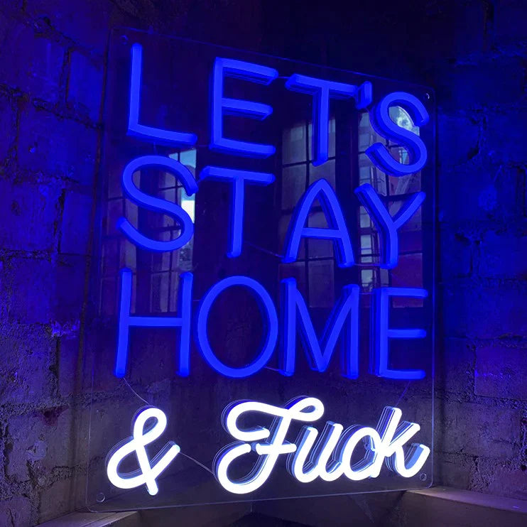 Néon Mural Let's Stay Home and F*ck - Bleu