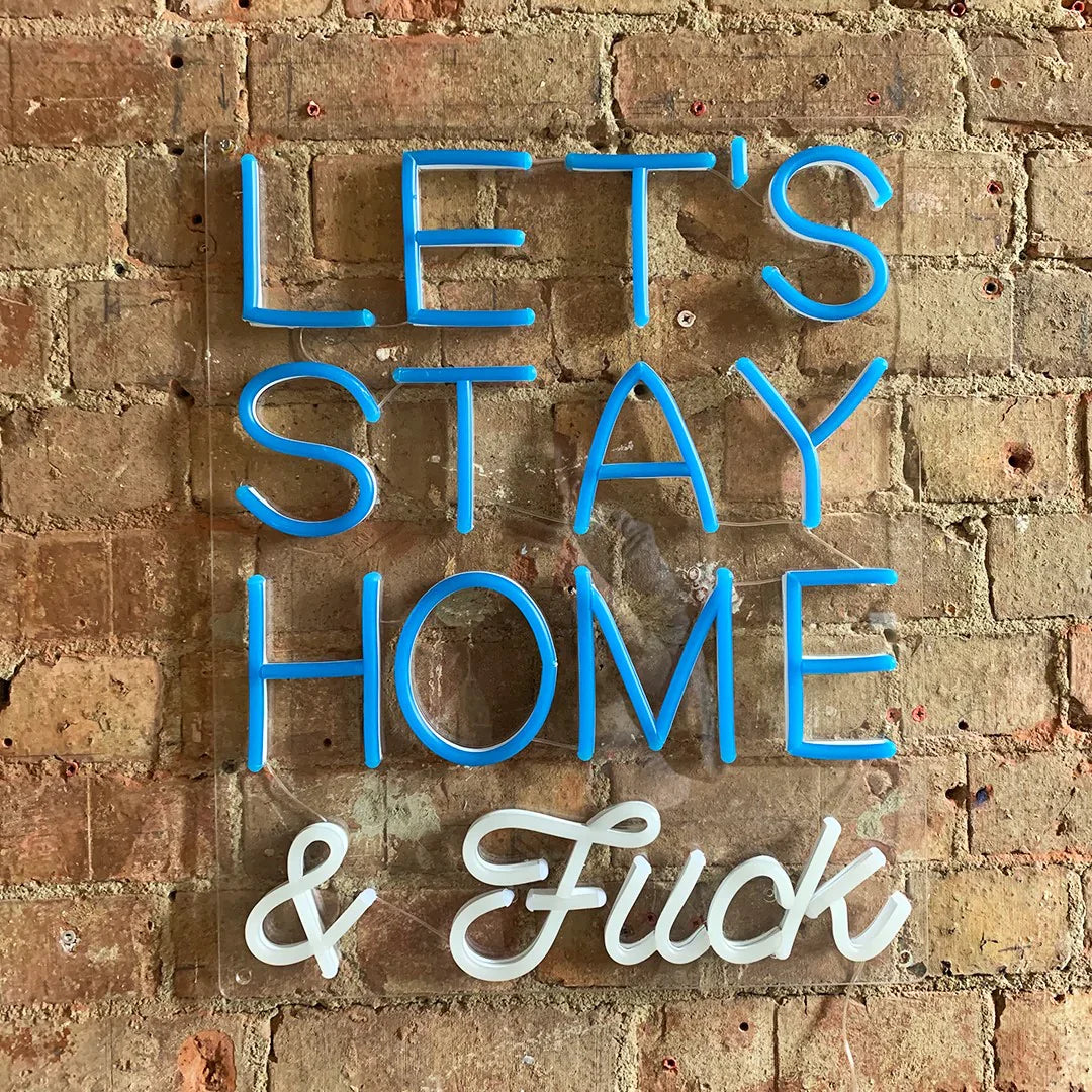 Néon Mural Let's Stay Home and F*ck - Bleu