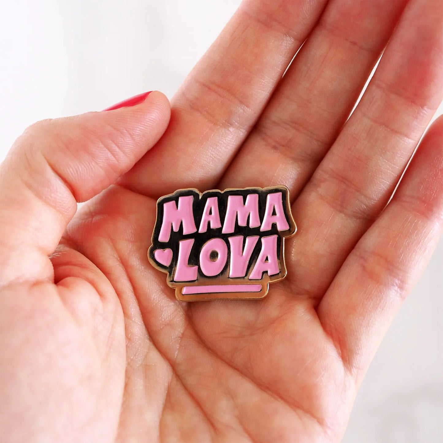 PINS MAMA LOVA